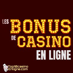 les bonus casinos en ligne